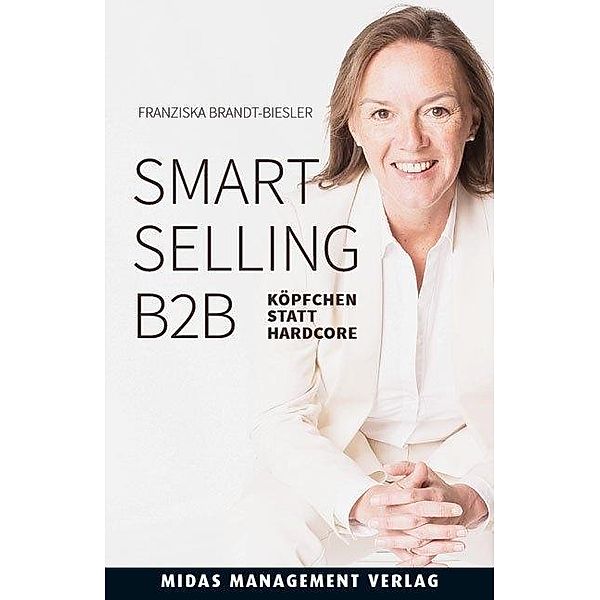 Smart Selling B2B, Franziska Brandt-Biesler