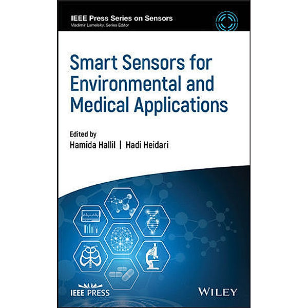 Smart Sensors for Environmental and Medical Applications, Hallil