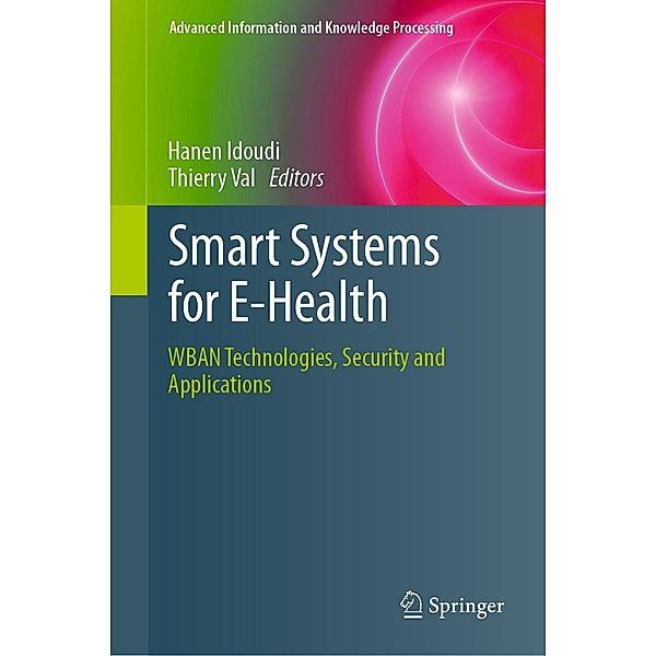 Smart Systems for E-Health / Advanced Information and Knowledge Processing
