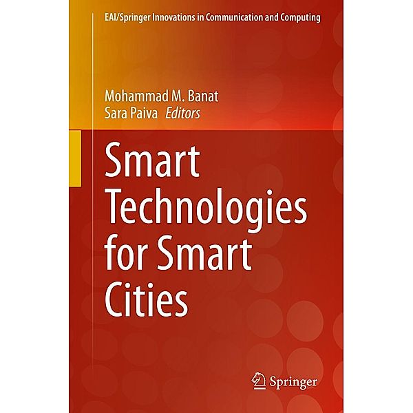 Smart Technologies for Smart Cities / EAI/Springer Innovations in Communication and Computing