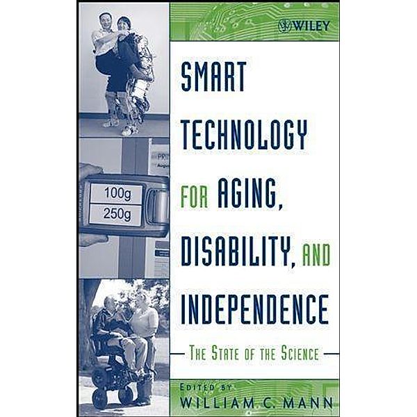 Smart Technology for Aging, Disability, and Independence
