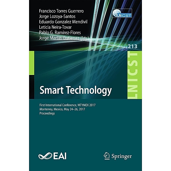 Smart Technology / Lecture Notes of the Institute for Computer Sciences, Social Informatics and Telecommunications Engineering Bd.213