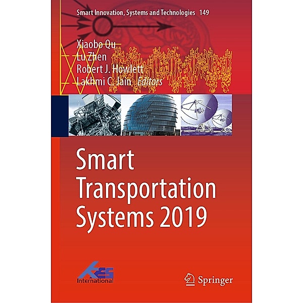 Smart Transportation Systems 2019 / Smart Innovation, Systems and Technologies Bd.149