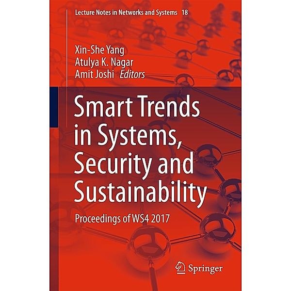 Smart Trends in Systems, Security and Sustainability / Lecture Notes in Networks and Systems Bd.18
