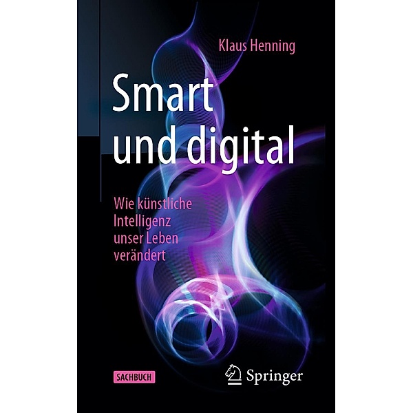 Smart und digital, Klaus Henning