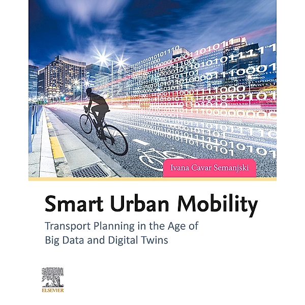 Smart Urban Mobility, Ivana Cavar Semanjski
