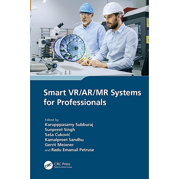 Smart VR/AR/MR Systems for Professionals