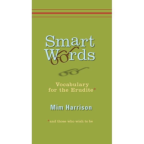 Smart Words, Mim Harrison