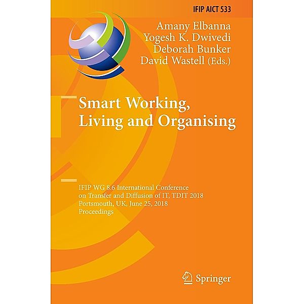 Smart Working, Living and Organising / IFIP Advances in Information and Communication Technology Bd.533