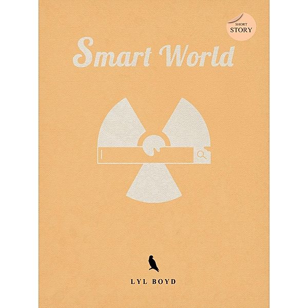Smart World, Lyl Boyd
