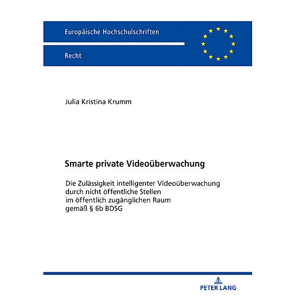 Smarte private Videoüberwachung, Julia Kristina Krumm