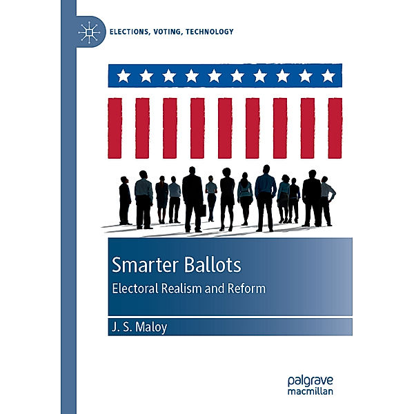 Smarter Ballots, J.S. Maloy