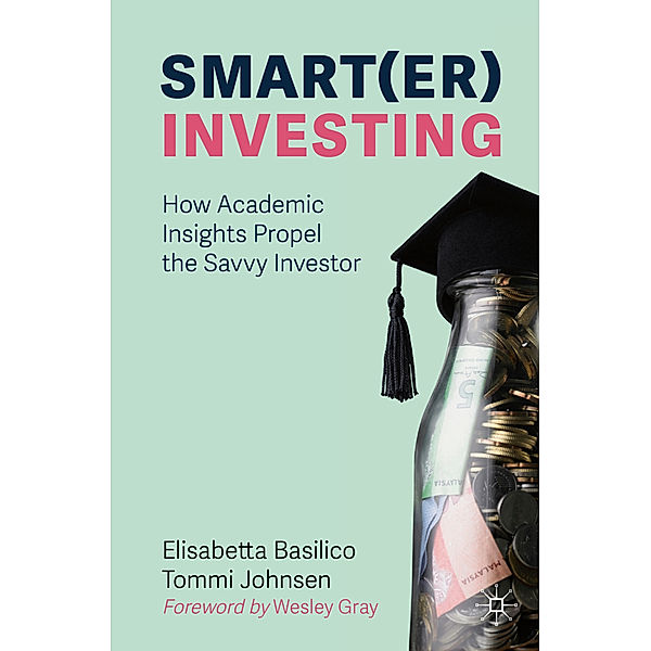 Smart(er) Investing, Elisabetta Basilico, Tommi Johnsen