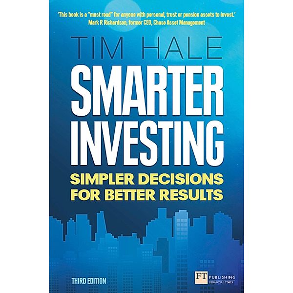Smarter Investing / FT Publishing International, Tim Hale