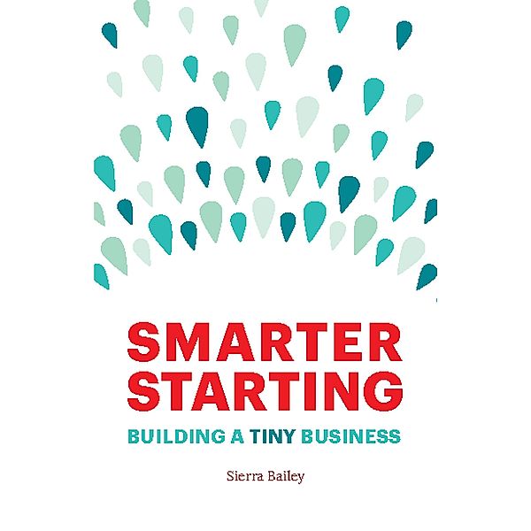 Smarter Starting, Sierra Bailey