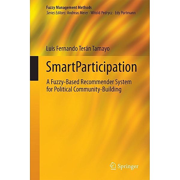 SmartParticipation / Fuzzy Management Methods, Luis Fernando Terán Tamayo