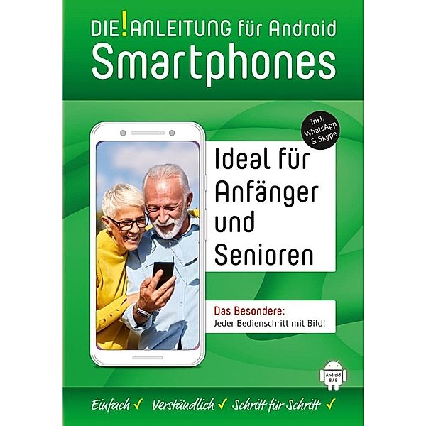 Smartphone Anleitung - Android 8/9 » Einfach - Verständlich - Schritt für Schritt, Helmut Oestreich
