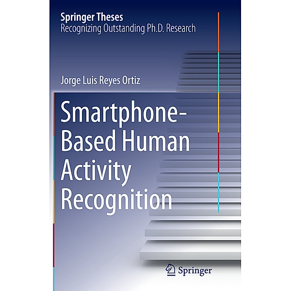 Smartphone-Based Human Activity Recognition, Jorge Luis Reyes Ortiz