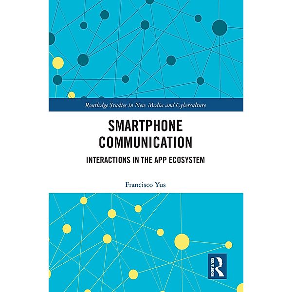 Smartphone Communication, Francisco Yus