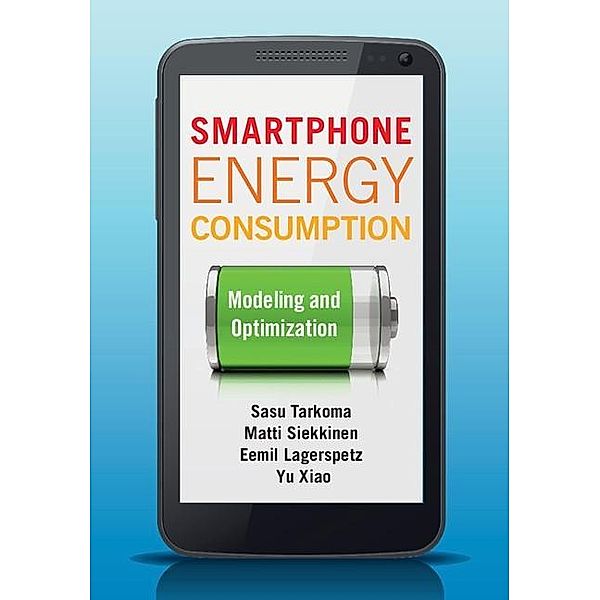 Smartphone Energy Consumption, Sasu Tarkoma