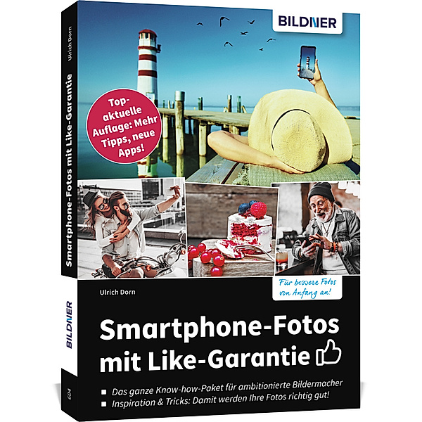 Smartphone-Fotos mit Like-Garantie, Ulrich Dorn