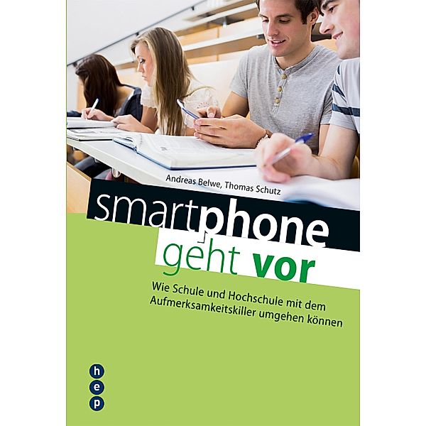 smartphone geht vor, Andreas Belwe, Thomas Schutz