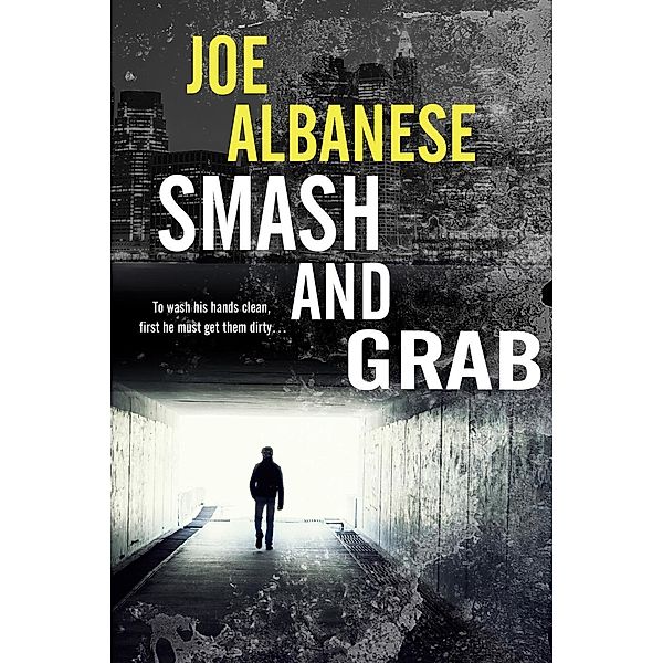 Smash and Grab, Joe Albanese
