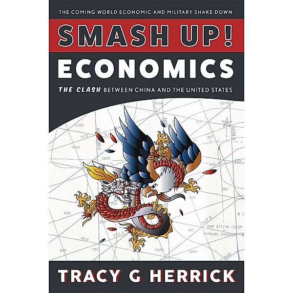 Smash Up! Economics, Tracy G. Herrick