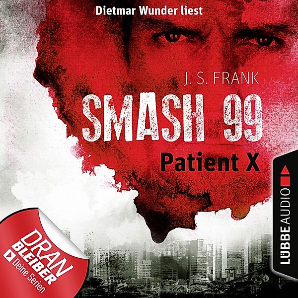 Smash99 - 3 - Patient X, J. S. Frank