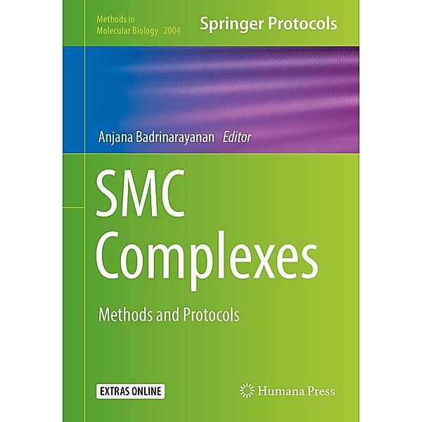 SMC Complexes / Methods in Molecular Biology Bd.2004