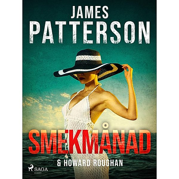 Smekmånad, James Patterson