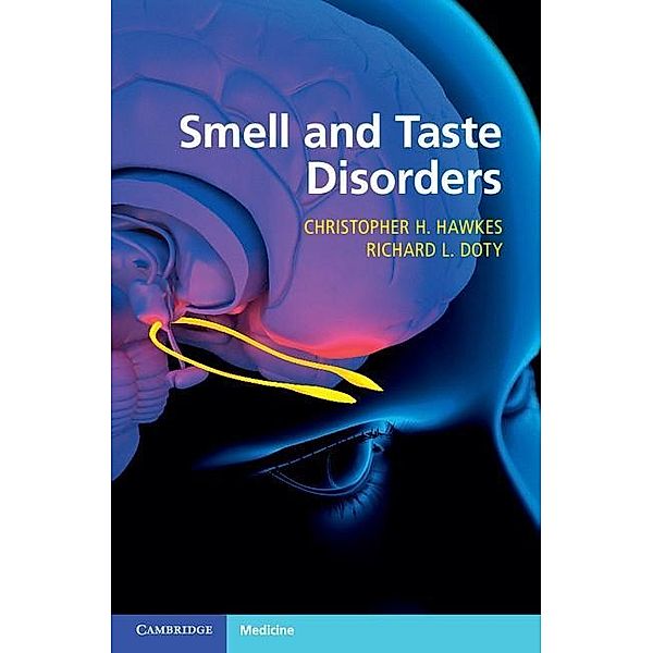 Smell and Taste Disorders, Christopher H. Hawkes