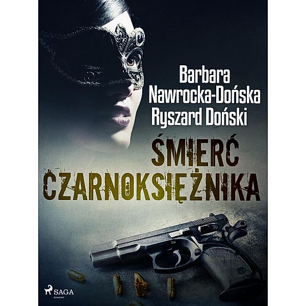Smierc czarnoksieznika, Barbara Nawrocka-Donska, Ryszard Donski
