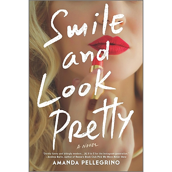Smile and Look Pretty, Amanda Pellegrino