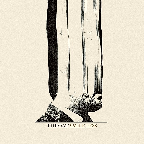 Smile Less (Vinyl), Throat