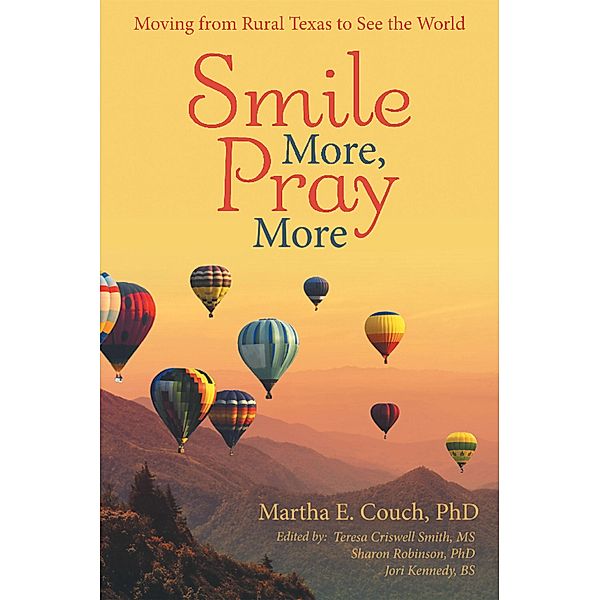 Smile More, Pray More, Martha E. Couch