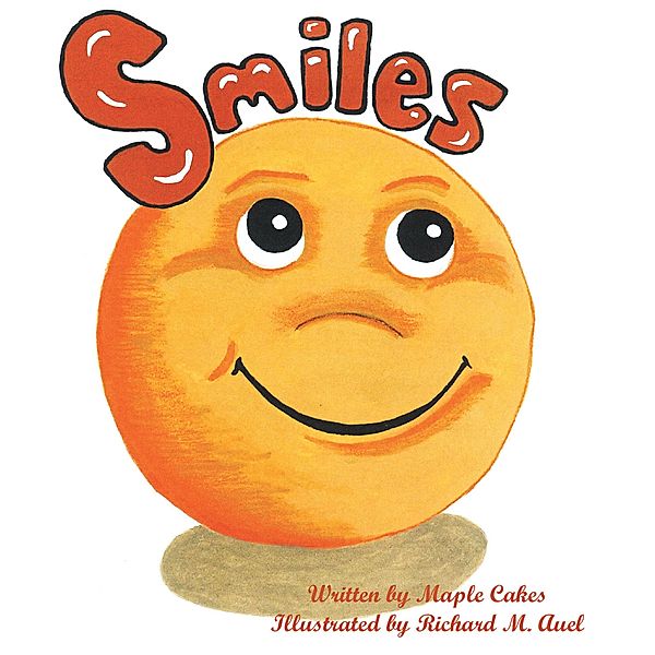 Smiles, Maple Cakes