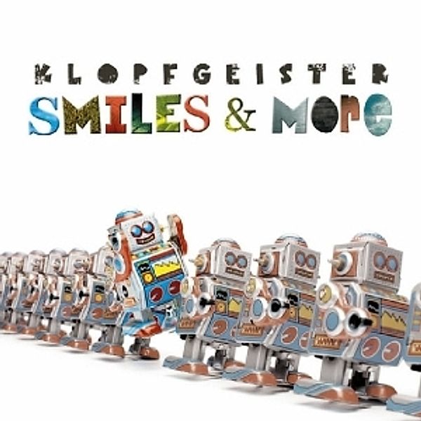 Smiles & More, Klopfgeister