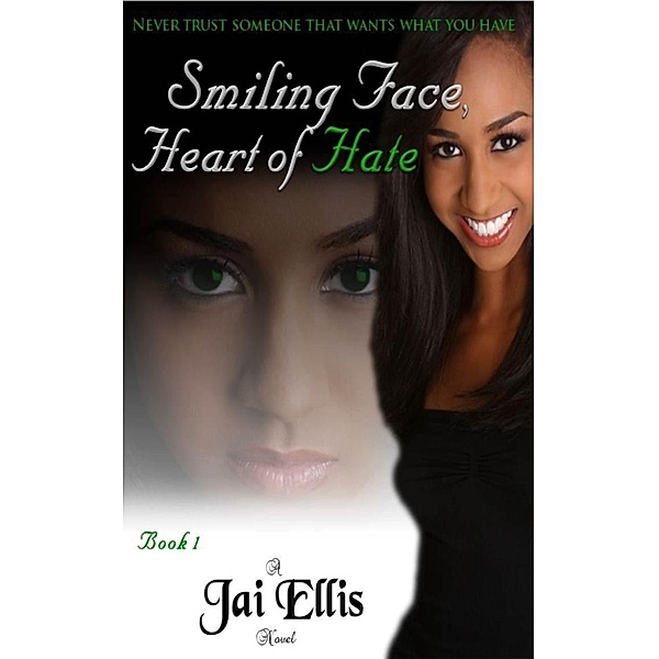 Smiling Face, Heart of Hate(Book 1), Jai Ellis