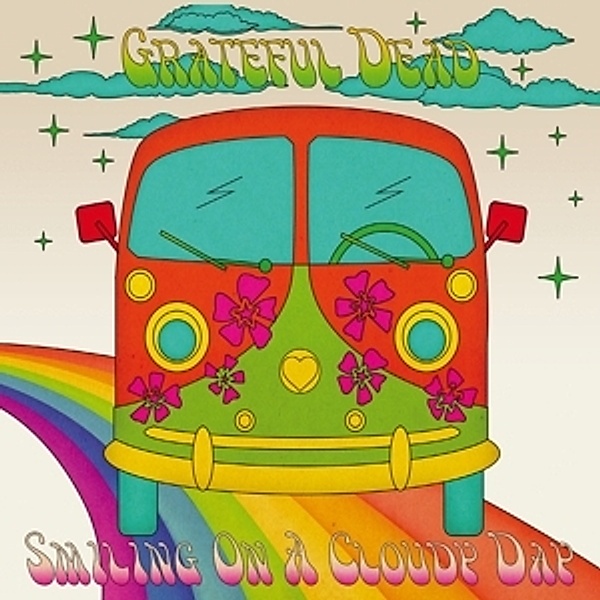 Smiling On A Cloudy Day, Grateful Dead