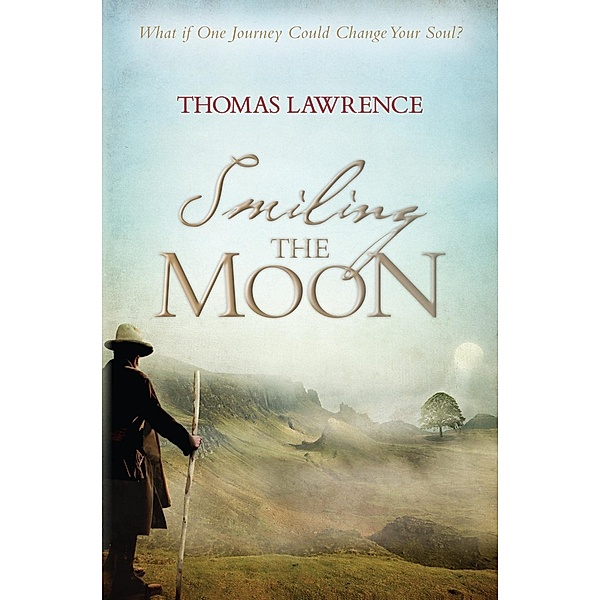 Smiling the Moon / Hay House UK, Thomas Lawrence