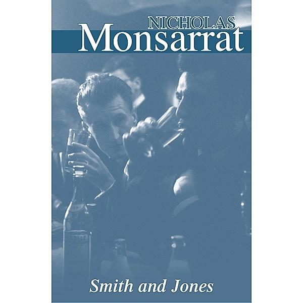Smith & Jones, Nicholas Monsarrat