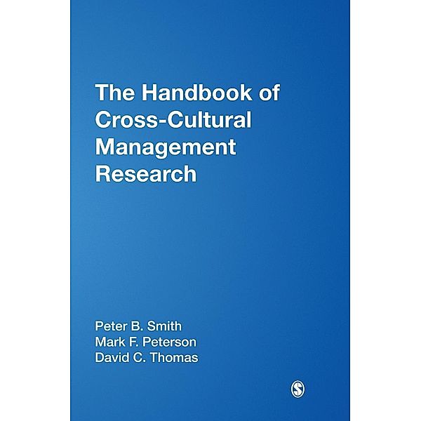 Smith, P: Handbook of Cross-Cultural Management Research, Peter B. Smith, Mark F. Peterson, David C. Thomas