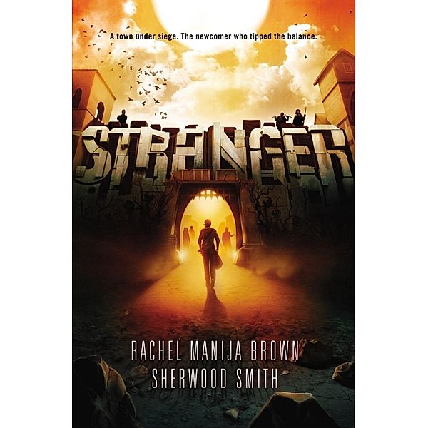 Smith, S: Stranger, Sherwood Smith, Rachel Manija Brown