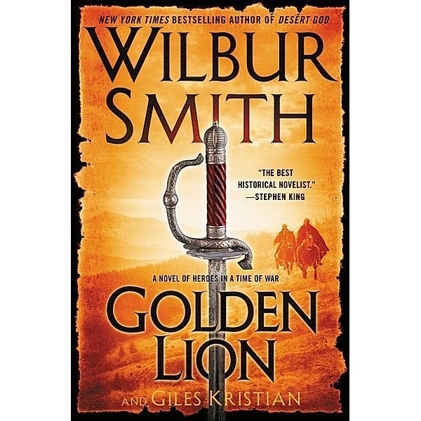 Smith, W: Golden Lion, Wilbur Smith, Giles Kristian