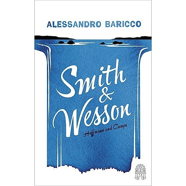 Smith & Wesson, Alessandro Baricco