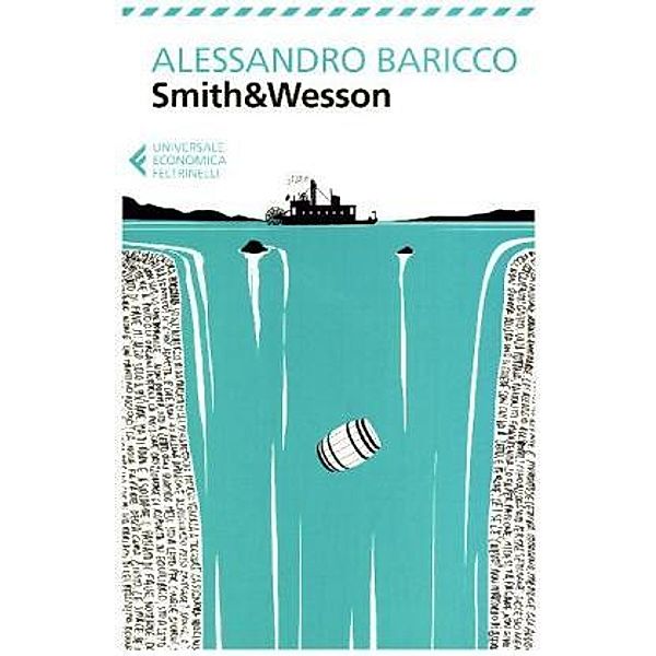 Smith & Wesson, italienische Ausgabe, Alessandro Baricco