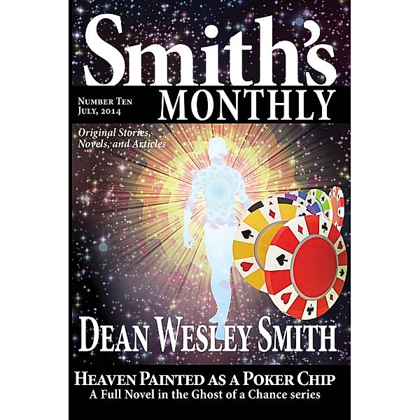 Smith's Monthly #10, Dean Wesley Smith