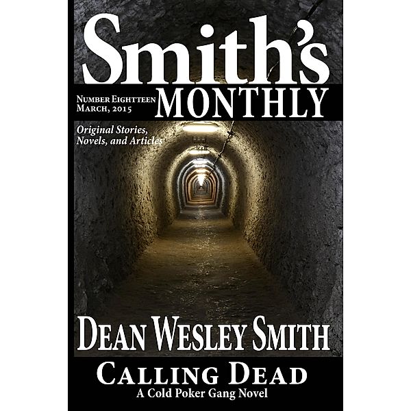 Smith's Monthly #18, Dean Wesley Smith