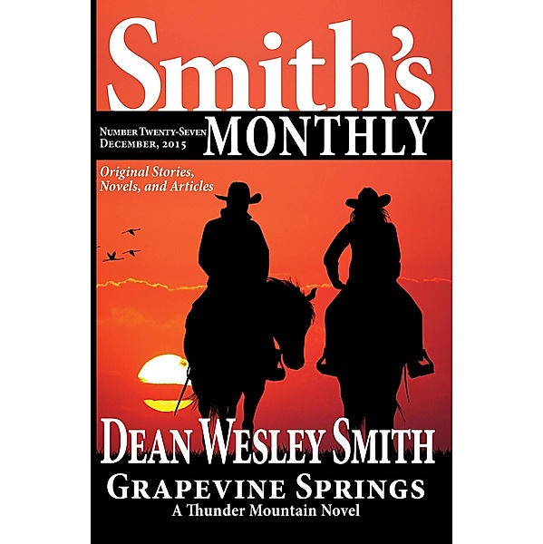 Smith's Monthly #27 / Smith's Monthly, Dean Wesley Smith
